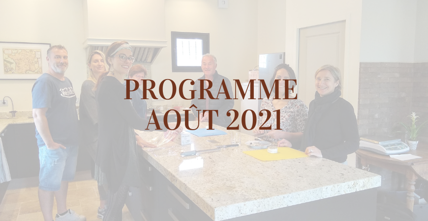 Program of August 2021 at Maison de Garniac.